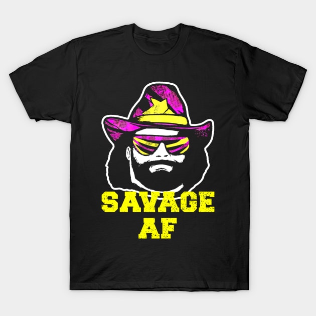 Savage Af // Macho Man // 80s T-Shirt by Kiranamaraya